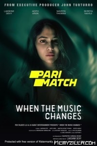 When the Music Changes (2022) Hindi Dubbed