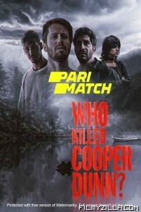 Who Killed Cooper Dunn (2022) Hindi Dubbed