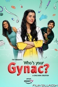 Whos Your Gynac (2023) Web Series