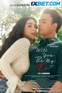 Will You Be My Ex (2023) Hindi Dubbed