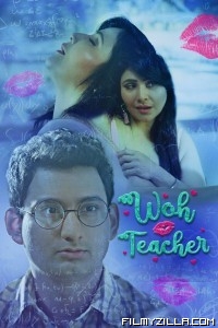 Woh Teacher (2020) Web Series