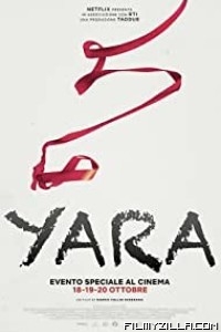 Yara (2021) Hindi Dubbed