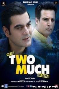 Yea Toh Two Much Ho Gaya (2016) Hindi Movie