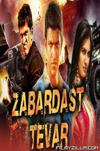 Zabardast Tevar (2018) South Indian Hindi Dubbed Movie