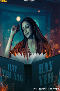 Haye Yeh Aag (2022) S01