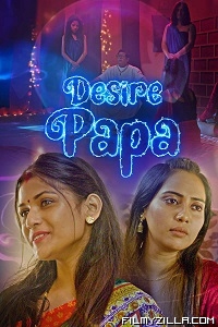 Desire Papa (2023) S01