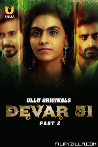 Devar Ji (2023) S01 Part 2