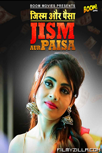 Jism Aur Paisa (2022)