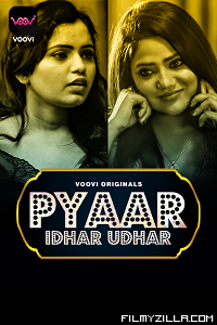 Pyar Idhar Udhar (2023) S01 Part 1