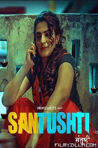 Santushti (2022) S01